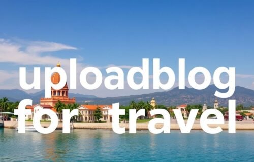 uploadblog for travel